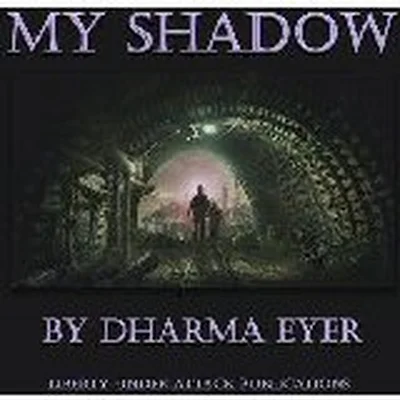 My Shadow, a novella
